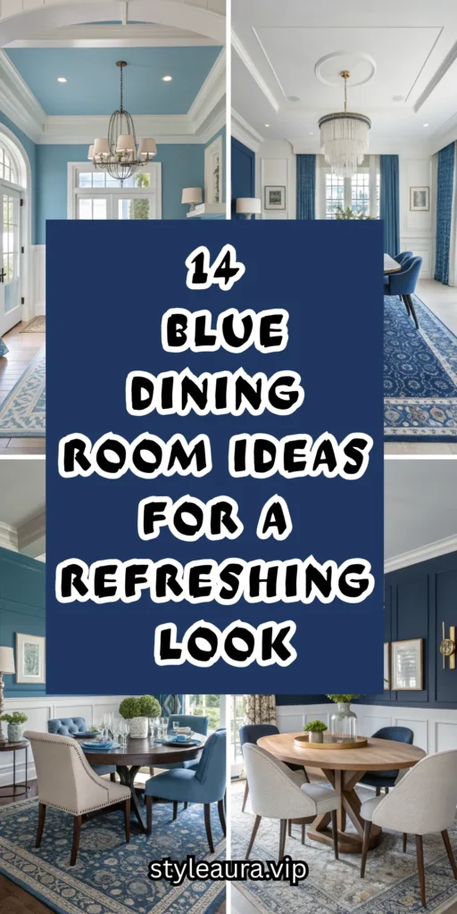 14 Blue Dining Room Ideas for a Refreshing Look 1 10 3