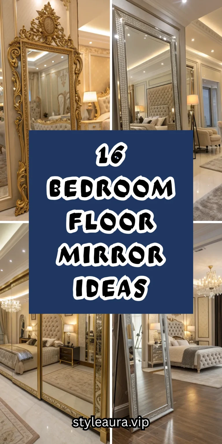16 Bedroom Floor Mirror Ideas to Expand Your Space