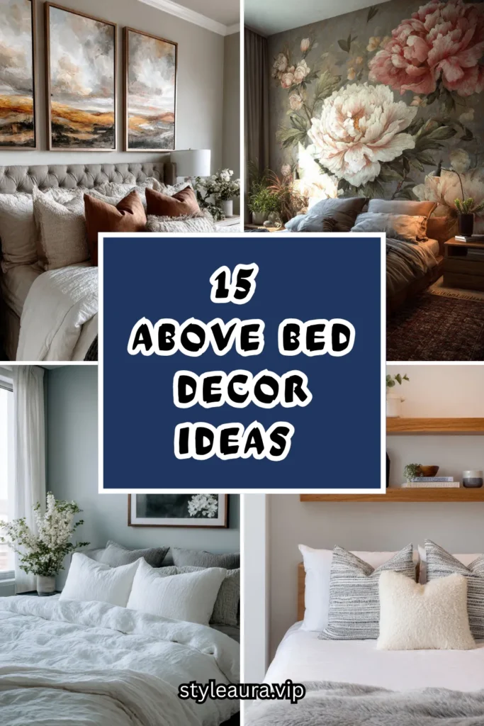 15 Above Bed Decor Ideas That Instantly Elevate Your Bedroom 1 15 48