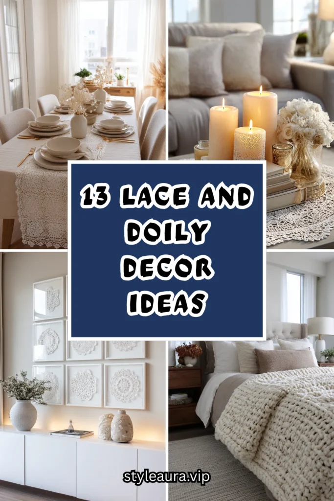 13 Lace and Doily Decor Ideas for a Romantic, Feminine Space 1 15 2026 07 21T170240.085